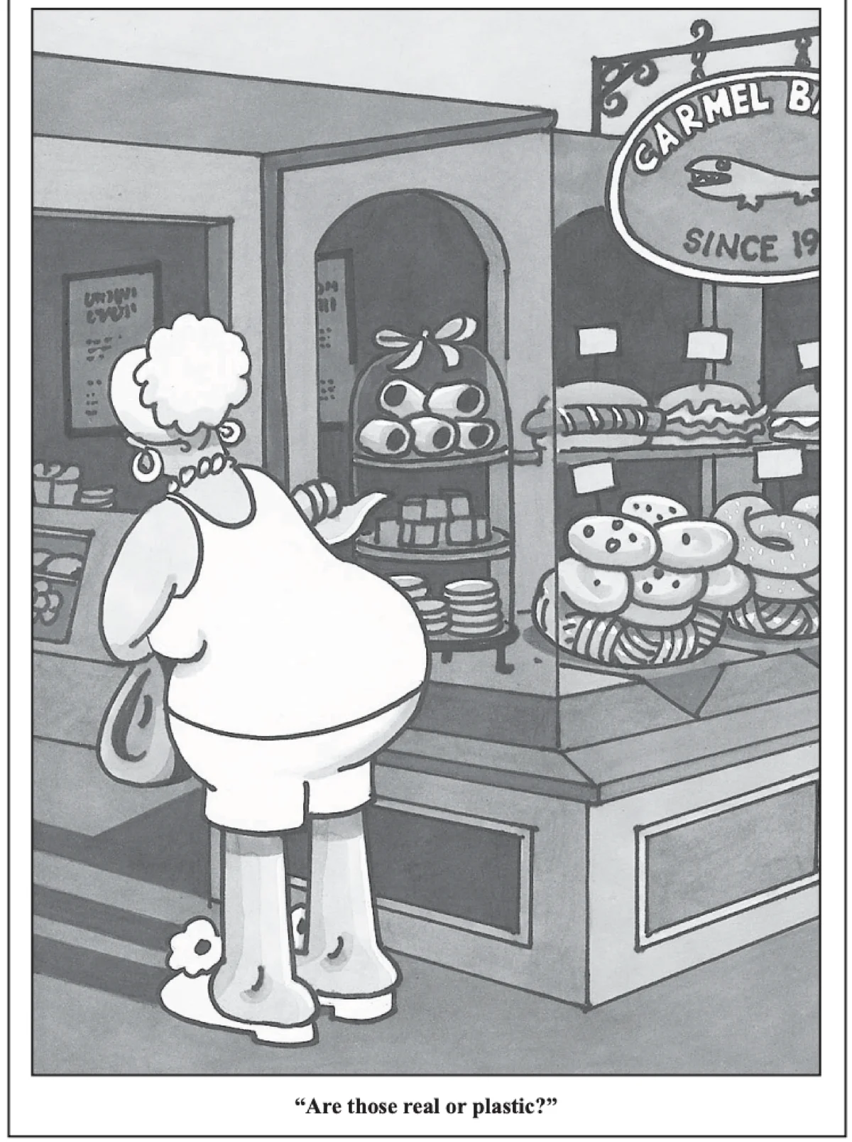 A Bill Bates cartoon of a woman at the Carmel Bakery counter asking whether the pastries are real or plastic